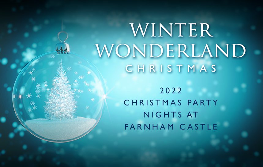 Christmas Parties 2022 Farnham Castle